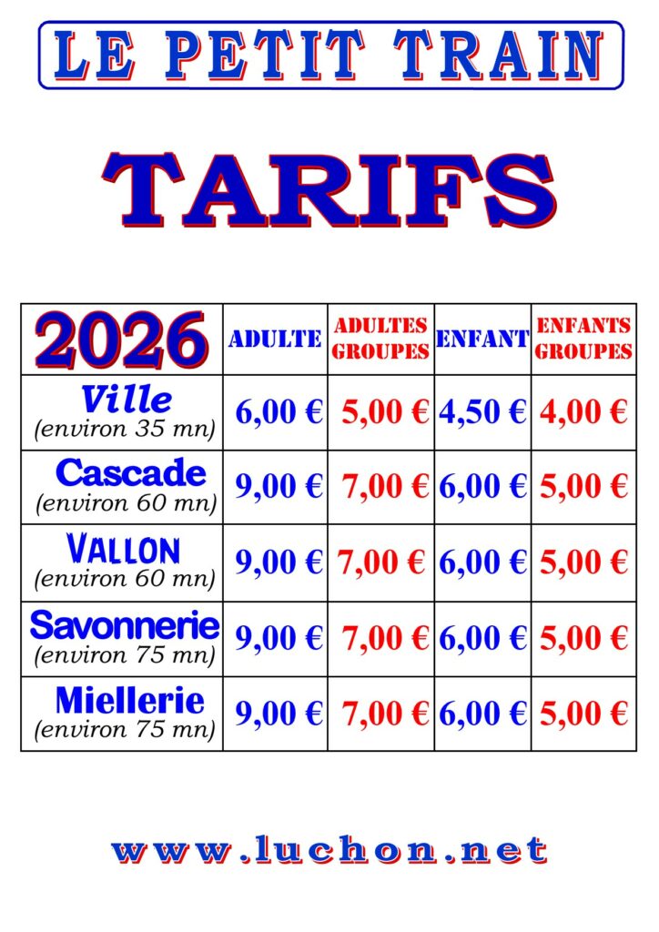 Train Touristique de Luchon – Circuits commentés au départ des Thermes tarifs billeterie 2026