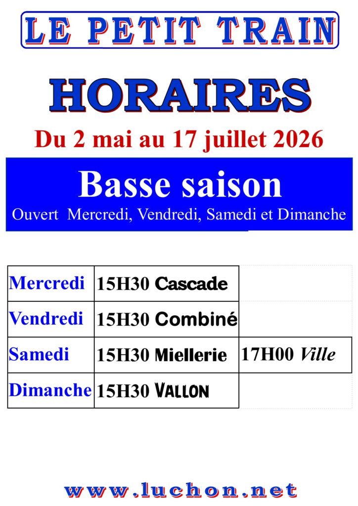 Train Touristique de Luchon – Circuits commentés au départ des Thermes horairesbasse saison 2026
