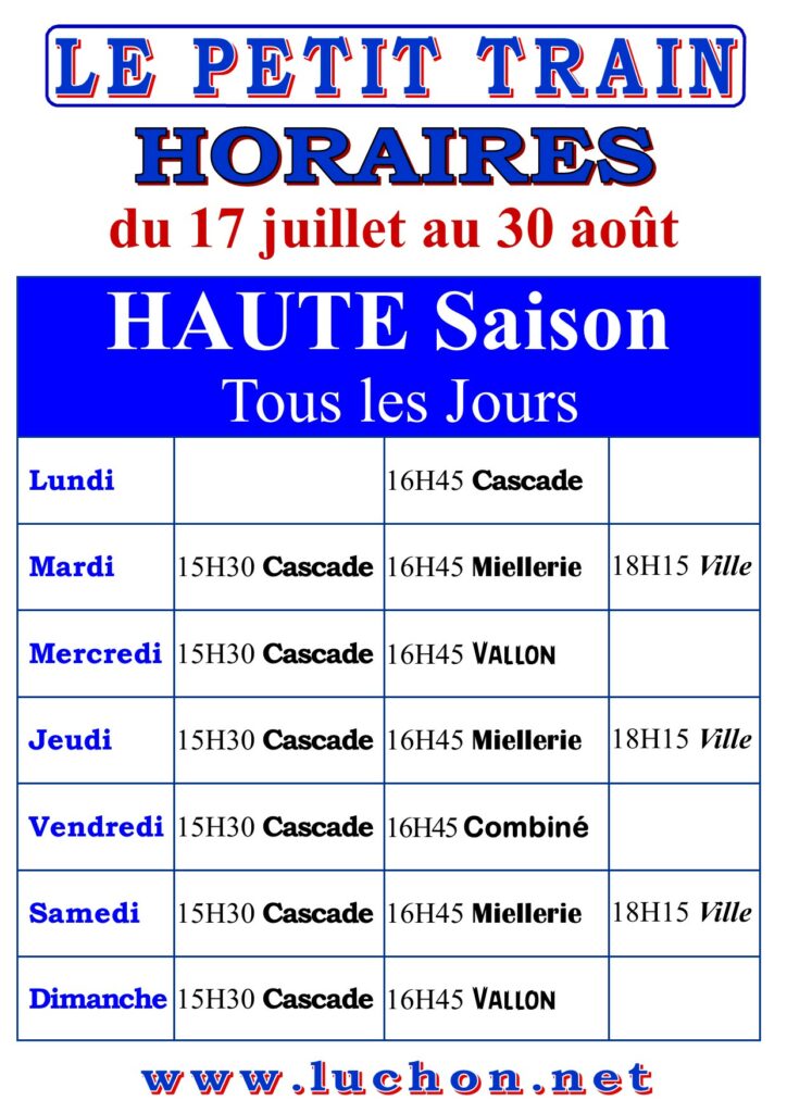 Train Touristique de Luchon – Circuits commentés au départ des Thermes horaires haute saison 2026